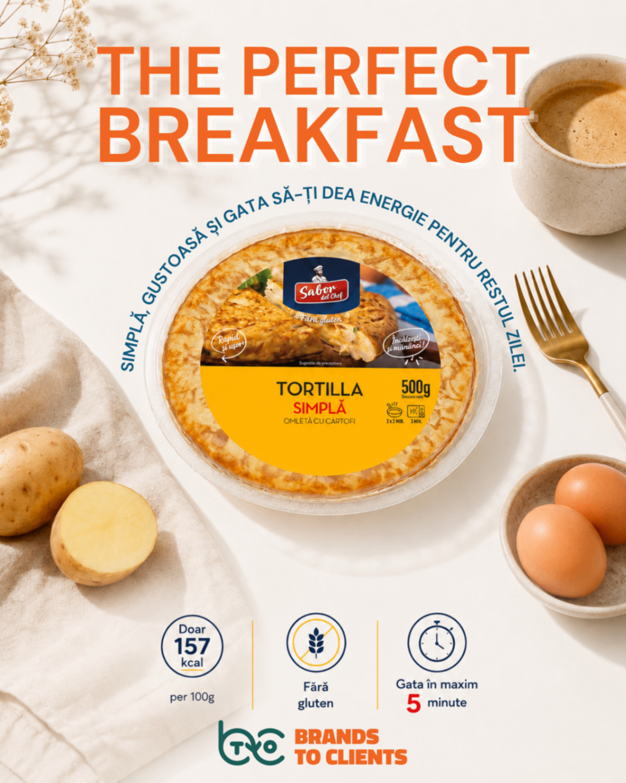 Tortilla Sabor del Chef, the perfect breakfast